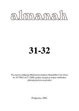 Podgorica, 2005. Osniva~ I Izdava~ UDRU@ENJE "ALMANAH" PODGORICA