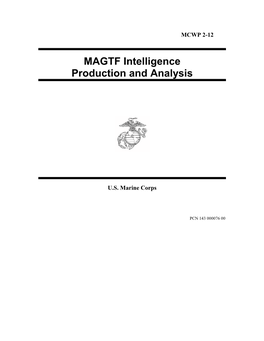 MCWP 2-12 MAGTF Intelligence Production and Analysis
