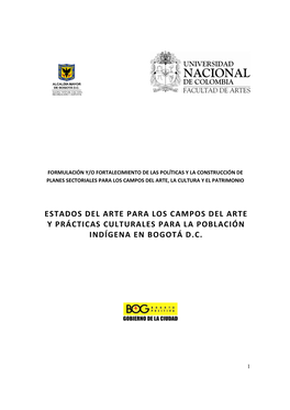 Estado Del Arte Para Los Campos Del Arte Y Prácticas Culturales Para La Población Indígena En Bogotá D.C