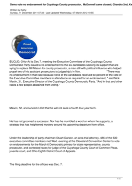 Dems Vote No Endorsement for Cuyahoga County Prosecutor, Mcdonnell Came Closest, Chandra 2Nd, Kelley 3Rd, Mcginty 4Th, State Reps, Judges Endorsed