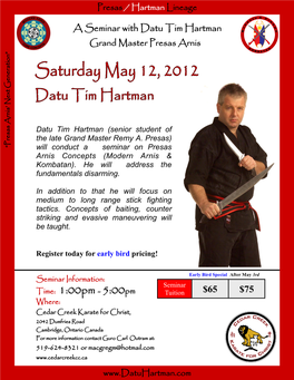 $65 $75 a Seminar with Datu Tim Hartman