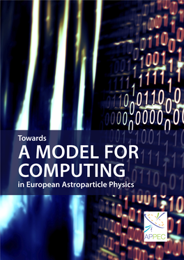 A MODEL for COMPUTING in European Astroparticle Physics Imprint