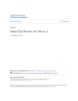 Santa Clara Review, Vol. 104, No. 1 Santa Clara University