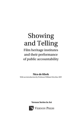 Showing and Telling Film Heritage Institutes and Their Performance of Public Accountability