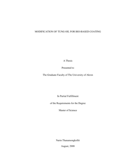 MODIFICATION of TUNG OIL for BIO-BASED COATING a Thesis