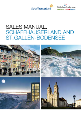 Schaffhauserland and St. Gallen-Bodensee