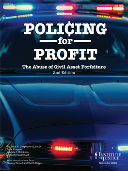 Policing for Profit: the Abuse of Civil Asset Forfeiture