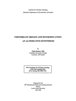 Vertebrate Origins and Diversification: an Alternative Hypothesis