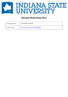 2013 Indiana State Baseball Information Guide 2012 Missouri Valley Conference Regular Season Champions
