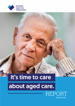 It's Time to Care About Aged Care Report