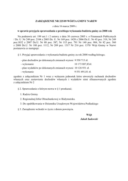 ZARZĄDZENIE NR 225/09 WÓJTA GMINY NAREW Z Dnia 16 Marca 2009 R