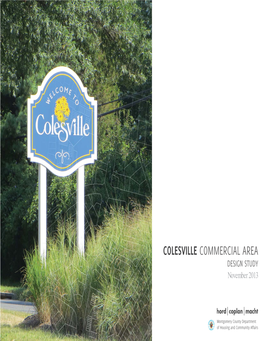 COLESVILLE COMMERCIAL AREA DESIGN STUDY November 2013