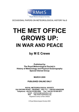 The Met Office Grows Up: in War and Peace