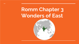 Romm Chapter 3 Wonders of East Questions