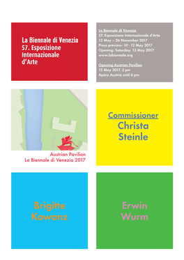 Christa Steinle Brigitte Kowanz Erwin Wurm