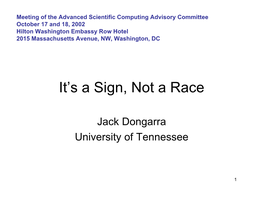 It's a Sign, Not a Race