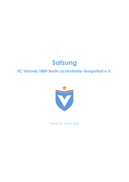 Satzung FC Viktoria 1889 Berlin Lichterfelde-Tempelhof E.V