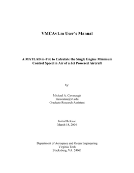 Vmcav1.M User's Manual a MATLAB M-File to Calculate the Single Engine Minimum Control Speed in Air of a Jet Powered Aircraft