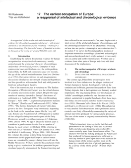 Wil Roebroeks 17 the Earliest Occupation of Europe: Thijs Van Kolfschoten a Reappraisal of Artefactual and Chronological Evidence