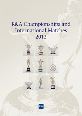 R&A Championships and International Matches 2013