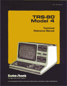 TRS-80 Model 4 Computer, Who Have a Thorough Understanding of Electronics and Computer Circuitry