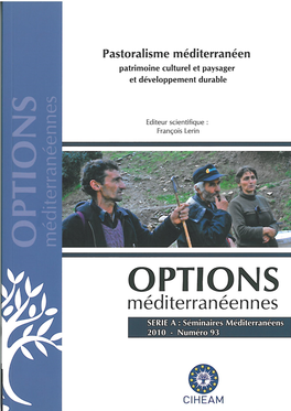Pastoralisme Méditerranéen : Patrimoine Culturel Et Paysager Et Développement Durable