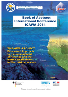 ICAWA Report Session 1 “Observation and Modelling of Ocean Physics Supporting the Ecosystem Approach to Marine Management”