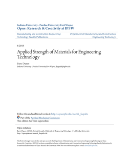 Applied Strength of Materials for Engineering Technology Barry Dupen Indiana University - Purdue University Fort Wayne, Dupenb@Ipfw.Edu