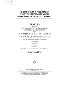 The Cost of Being a Public Company in Light of Sarbanes–Oxley and the Federalization of Corporate Governance Hearing