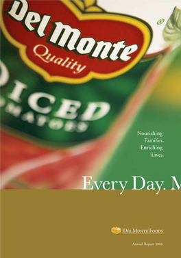 1570 Del Monte 2006 Annual Report