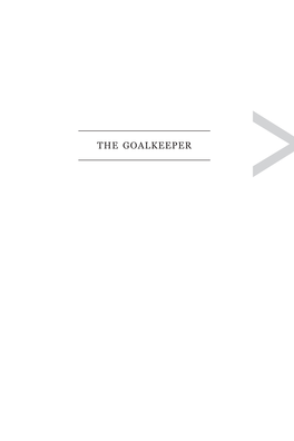The Goalkeeper >