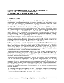 Coordinated Determination of National Register Eligibility—World Trade Center Site New York City, New York, March 31, 2004 I. Introduction