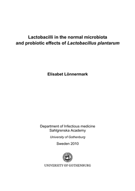 Lactobacilli in the Normal Microbiota and Probiotic Effects of Lactobacillus Plantarum