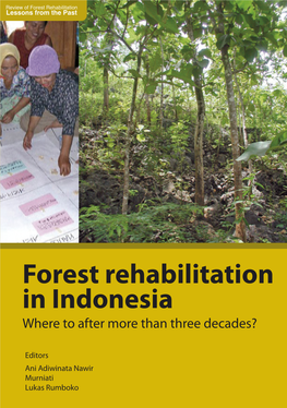 Forest Rehabilitation in Indonesia Degradation That Concern Local People