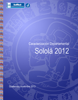 Caracterización Departamental Sololá 2012