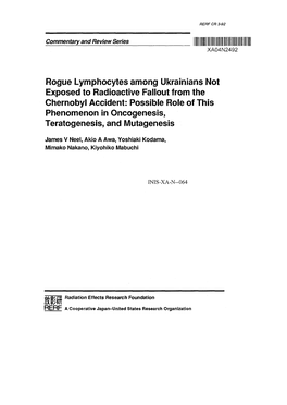 Rogue Lymphocytes Among Ukrainians Not Exposed to Radioactive Fallout from the Chernobyl Accident