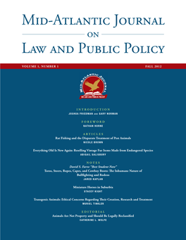 Mid-Atlantic Journal on Law and Public Policy Volume 1 Fall 2012 Number 1