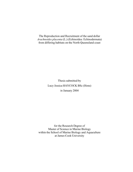 The Reproduction and Recruitment of the Sand Dollar Arachnoides Placenta (L.) (Echinoidea: Echinodermata) from Differing Habitats on the North Queensland Coast