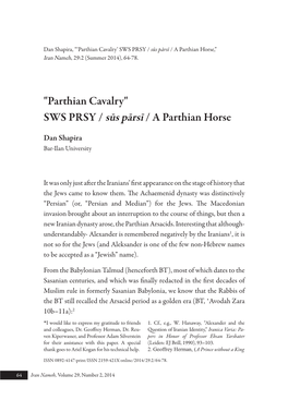 SWS PRSY / Sūs Pārsī / a Parthian Horse,” Iran Nameh, 29:2 (Summer 2014), 64-78