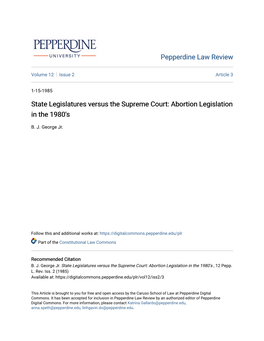 State Legislatures Versus the Supreme Court: Abortion Legislation in the 1980'S