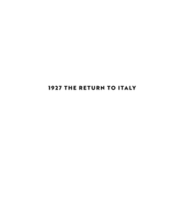 1927 the Return to Italy