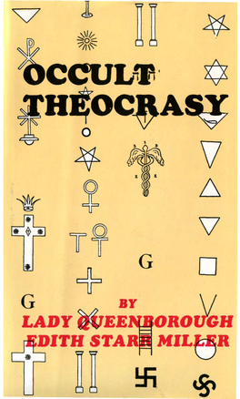 OCCULT THEOCRACY It Is a Common Error to Believe That the Enghsn Grand Lodge Is an Independent Body Which Was Formed in 1717