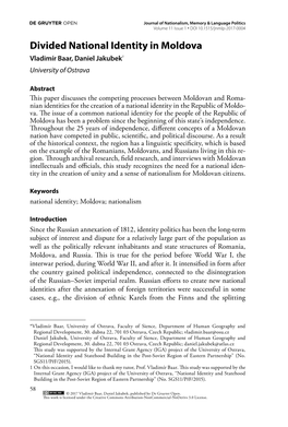 Divided National Identity in Moldova Vladimír Baar, Daniel Jakubek1 University of Ostrava