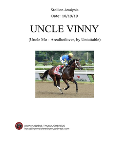 Uncle Vinny Stallion Analysis 2019
