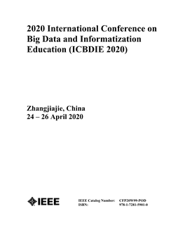 2020 International Conference on Big Data and Informatization Education (ICBDIE) ICBDIE 2020