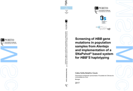 Screening of HBB Gene Mutations in Population Samples from Alentejo and Implementation of a ® Snapshot Based System for HBB*S Haplotyping