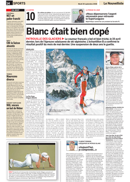 Blanc Était Bien Dopé Mars 2009