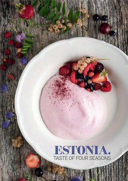 Estonia. Taste of Four Seasons