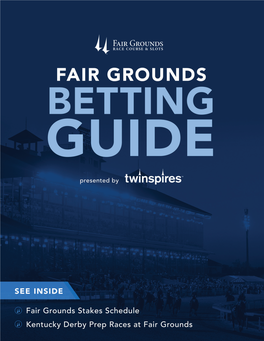 2018-2019 Fair Grounds Winter Meet Betting Guide