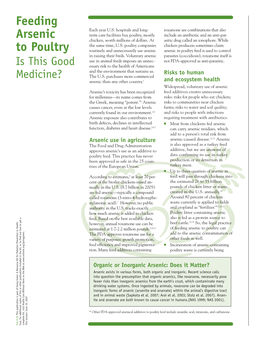 Feeding Arsenic to Poultry Can the FDA Approves Roxarsone Use for a Add to the Arsenic Contamination of Variety of Purposes: Growth Promotion, Other Foods As Well